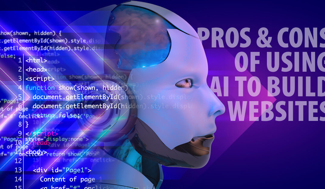 Pros & Cons of using AI to build websites